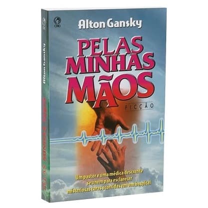Livro pelas Minhas Mãos-Alton Gansky-Evangélico Gospel Cristão