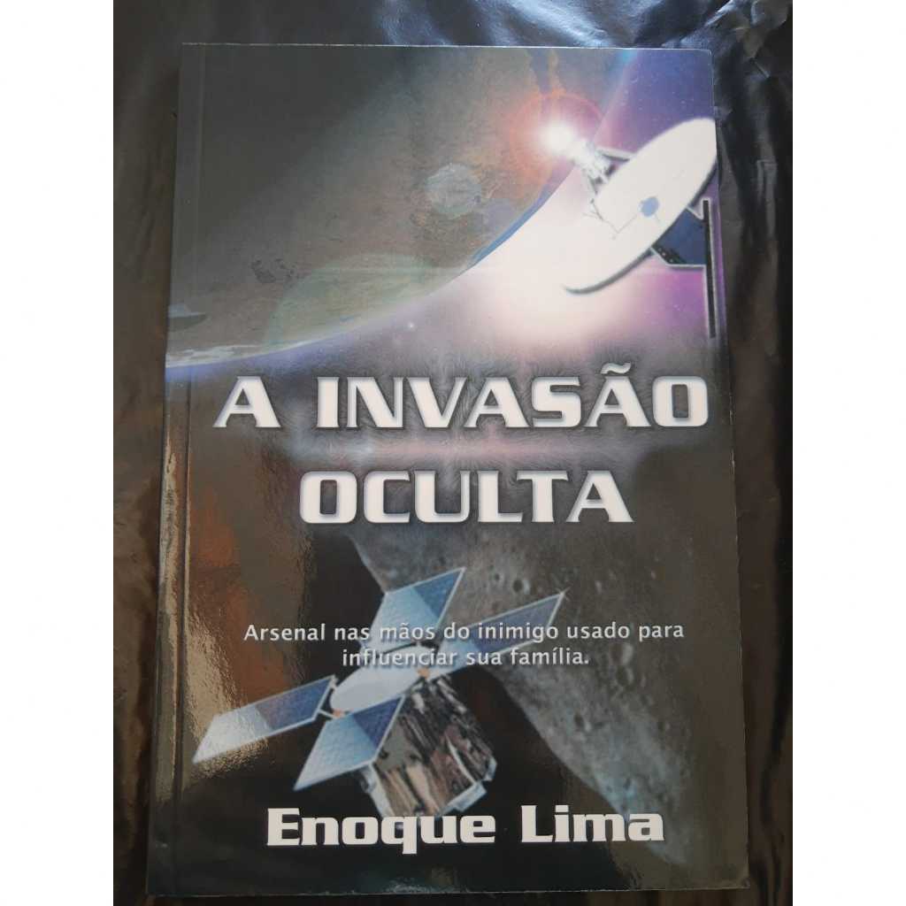 Livro A Invasão oculta Mensagens Subliminares -Enoque Lima-Gospel Evangélico Cristão