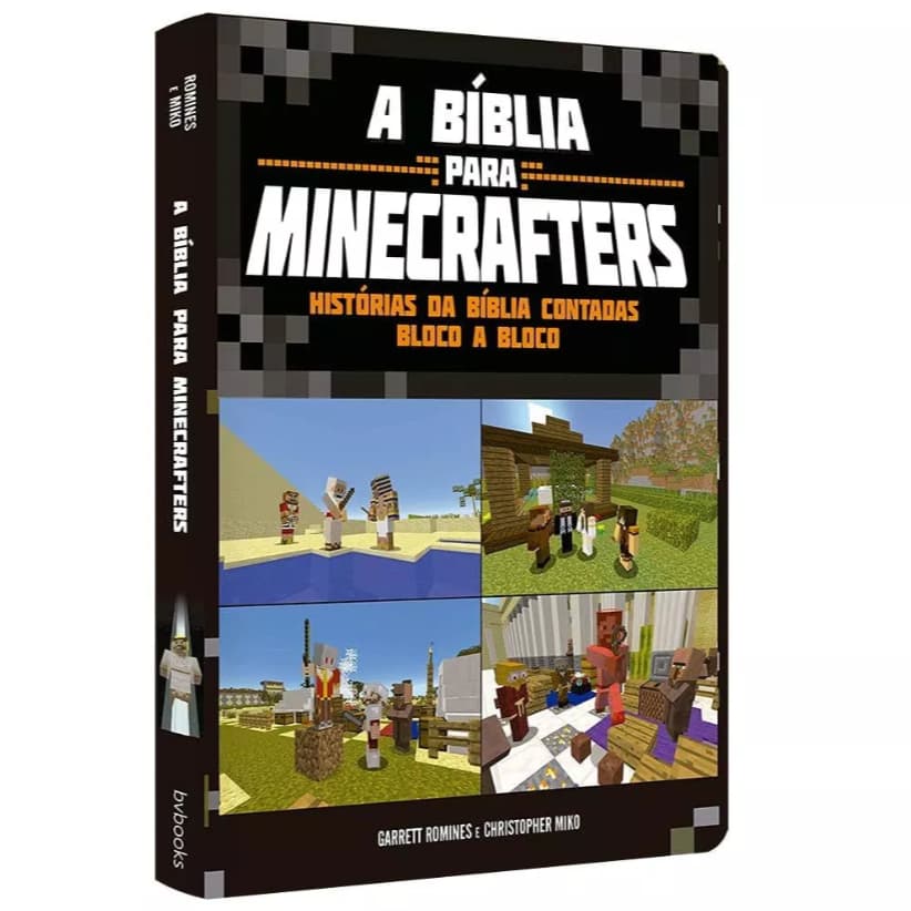A Bíblia Para Minecrafters: Histórias da Bíblia em Blocos