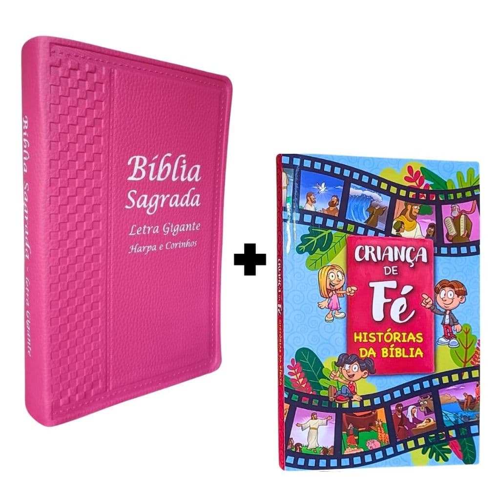 Kit Pais e Filhos 01 Bíblia Sagrada com Harpa Luxo + 01 Bíblia Infantil Ilustrada Criança de Fé