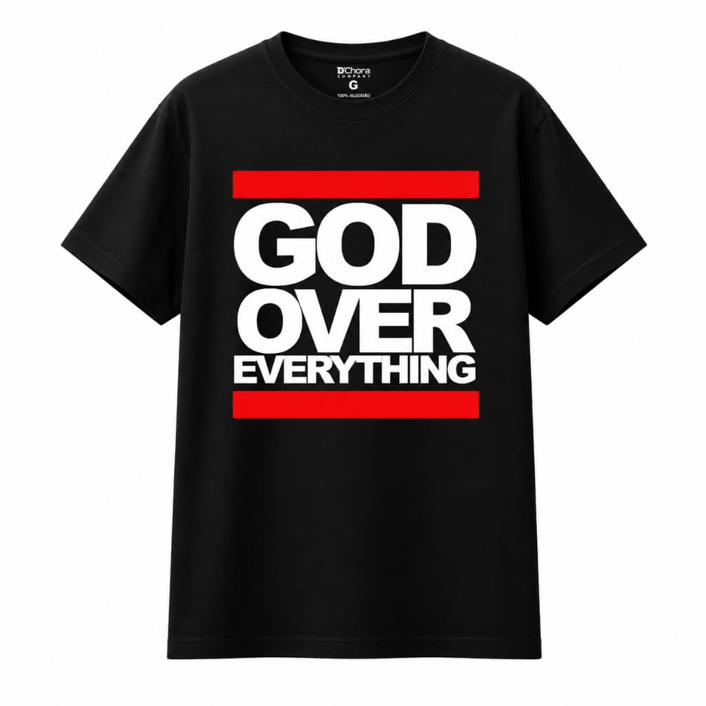 Camiseta Gospel, Camisa Gospel, God Over Everything Camisa Evangelica 100% Algodão.