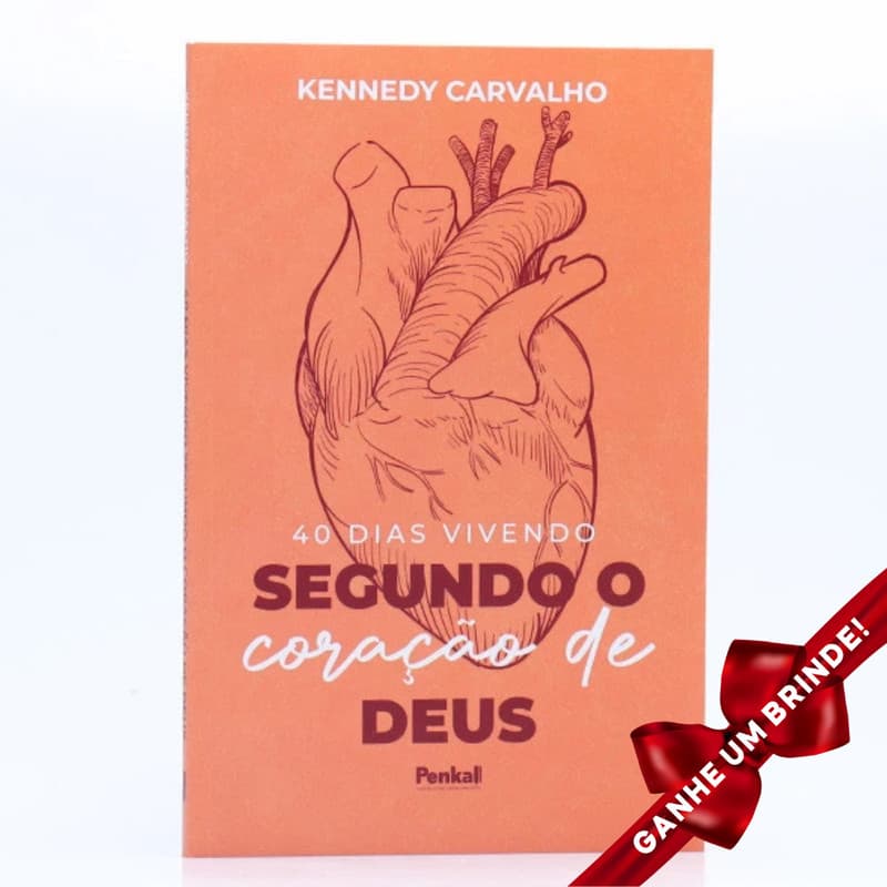 Livro 40 Dias Vivendo Segundo o Coração de Deus | Kennedy Carvalho Penkal Cristão Evangélico Gospel