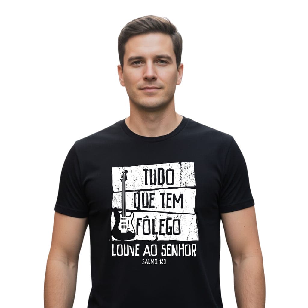 Camiseta Gospel Masculina 100%  Algodão Louvor Gospel Cristã  Músico Tudo que tem Fôlego Salmo 150